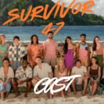 Survivor 47 Cast