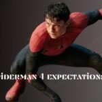 Tom Holland Spider-Man 4 expectations