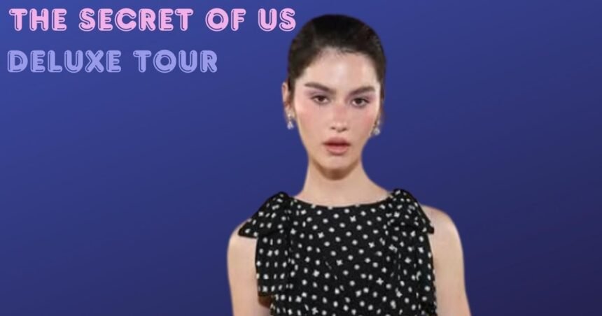 Gracie Abrams front pose and THE SECRET OF US DELUXE TOUR written on left side